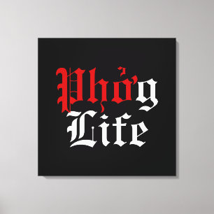 Phở g Life Canvas Afdruk