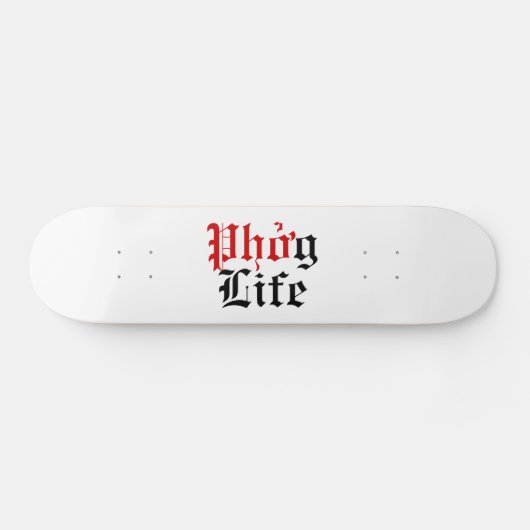 Phở g Life Skateboard (Horizontaal)