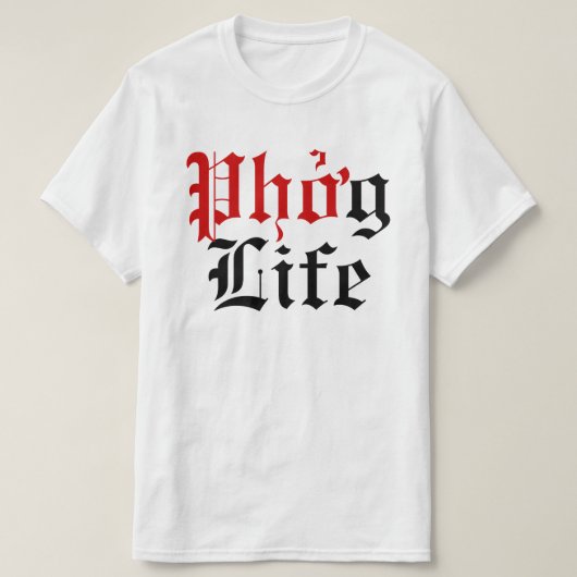 Phở g Life T-shirt (Design voorkant)