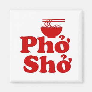 Phở Shở Magneet