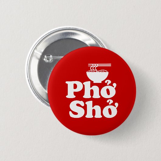 Phở Shở Ronde Button 5,7 Cm (Voorkant /achterkant)