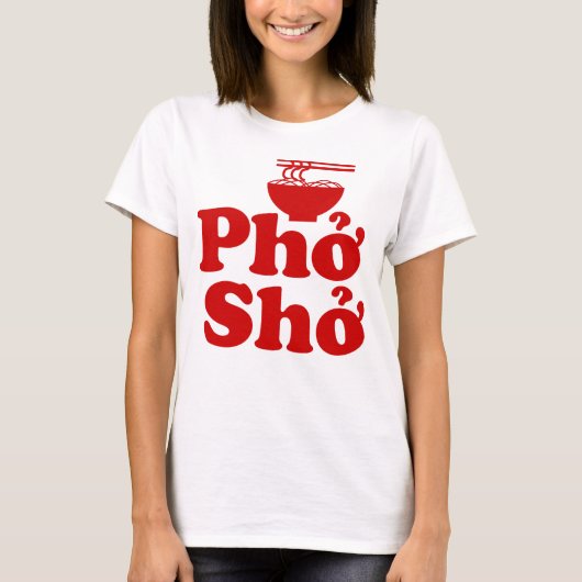Phở Shở T-shirt (Voorkant)