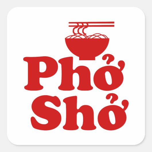 Phở Shở Vierkante Sticker (Voorkant)