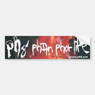 Ph8 Phan Phor Life Bumpersticker