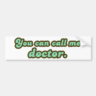 Ph.D. en Med School Afstuderen Giften Bumpersticker