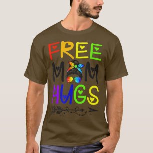 Ph Free Mam Hugs Messy Bun LGBT Pride Rainbow T-shirt