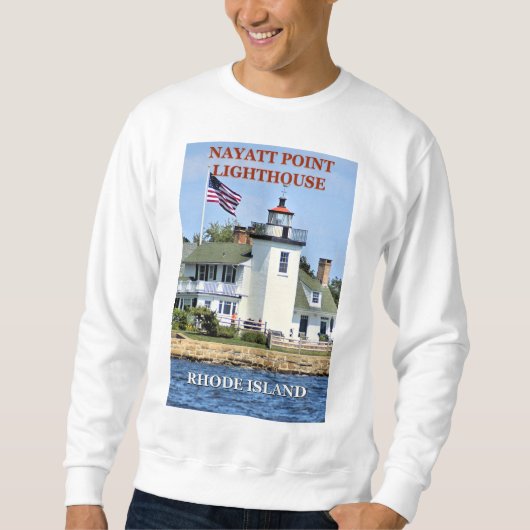 Phare de Nayatt Point, Sweatshirt de Rhode Island (Devant)