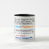 Pharmacien Drôle meilleure recherche Mug (Centre)