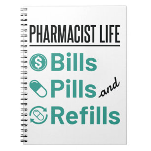 Pharmacist Life Bills Pills and Refills Notitieboek