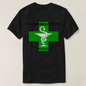 Pharmacists ensure safe and effective medication u t-shirt (Design voorkant)