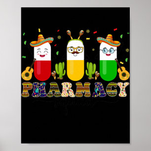 Pharmacy Squad Dental Assistant Cinco De Mayo Poster