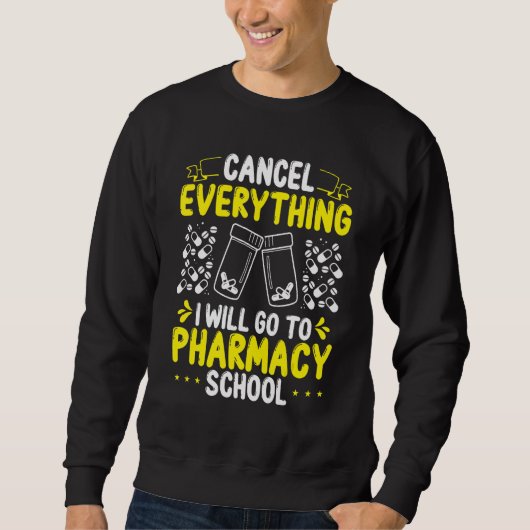 Pharmacy Student Essentials I will go to Pharmacy  Trui (Voorkant)