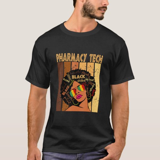 Pharmacy Tech Afro African American Black History T-shirt (Voorkant)