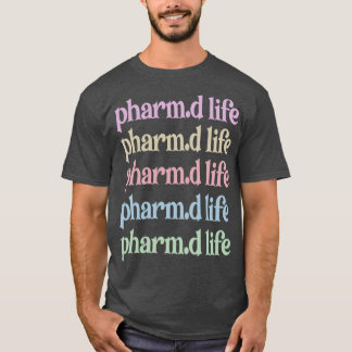 PharmD Doctor in de Afstuderen Farmacie 10 T-shirt