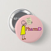 PharmD Pharmacy Student Gifts Ronde Button 5,7 Cm (Voorkant /achterkant)