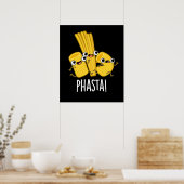 Phasta Funny Fast Pasta Pun Dark BG Poster (Keuken)