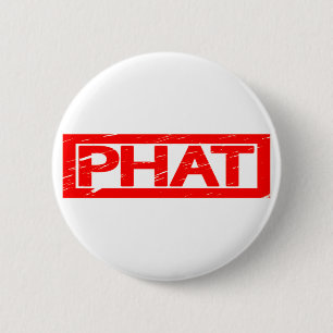 Phat Stamp Ronde Button 5,7 Cm