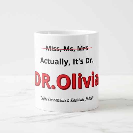 PhD-Afstuderen Eigenlijk is het Dr. Funny Academic Extra Grote Beker (Voorkant)