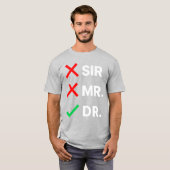 PhD Afstuderen T-shirt (Voorkant volledig)