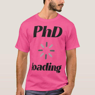 PhD-belasting 3 1 T-shirt