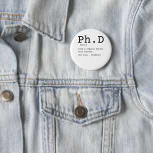PhD definition filoy doctor disseration Ronde Button 5,7 Cm