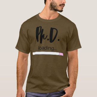 PHD Doctor in de filosofie Funny Gift 78 T-shirt