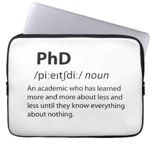 PhD Funny Dictionary Definition Laptop Sleeve