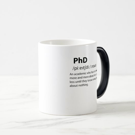 PhD Funny Dictionary Definition Magische Mok (Voorkant rechts)