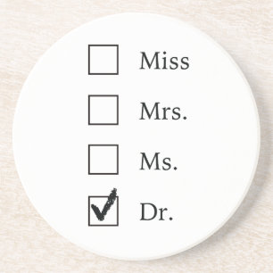 PhD-geschenken voor vrouwen Zandsteen Onderzetter