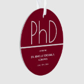 PhD-graad Graduation Party Burgundy Keepomwille Ornament (voorkant)