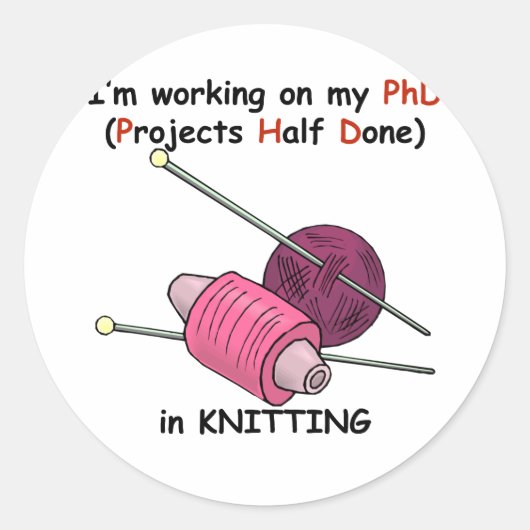 PhD in Knitting Ronde Sticker (Voorkant)