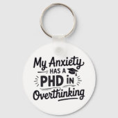 PhD in Overthinking Funny Quote Sleutelhanger (Achterkant)