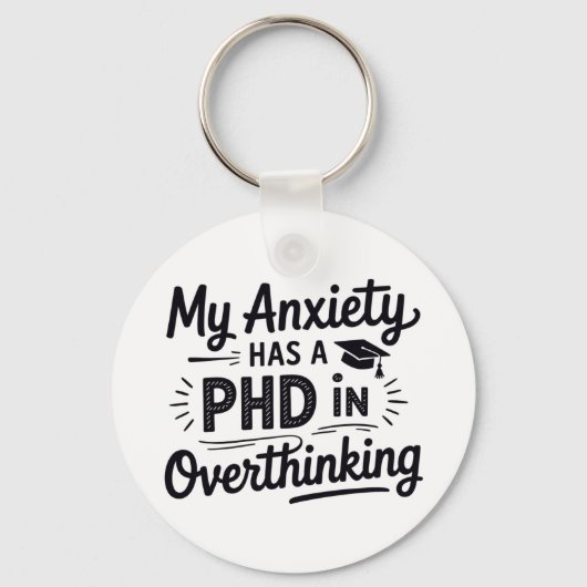 PhD in Overthinking Funny Quote Sleutelhanger (Achterkant)
