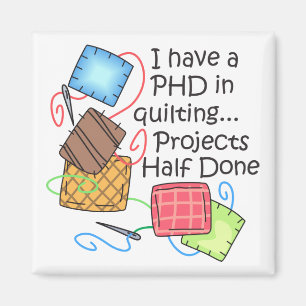 PHD in Quilting Magneet