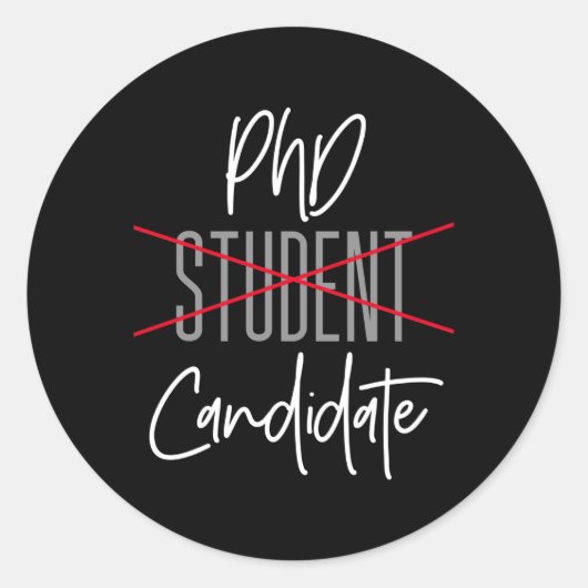 PhD Kandidaat Niet Student Doctorate Degree Afstud Ronde Sticker (Voorkant)