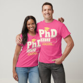 PhD Loading Funny Progress Bar Afstuderen Student  T-shirt (Unisex)