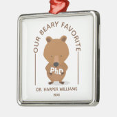 PhD Ours favori Funny Graduation Métal Ornement (Gauche)