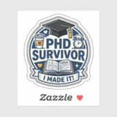 PhD-overlevingssticker Sticker (Vel)