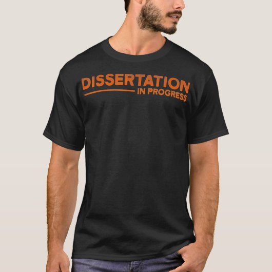 PhD Student Dissertation Doctorate Afstuderen _33 T-shirt (Voorkant)