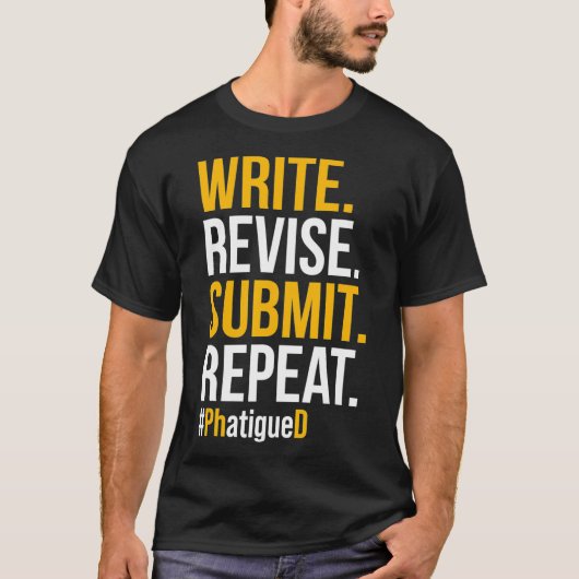 PhD Student Dissertation Doctorate Afstuderen _39 T-shirt (Voorkant)