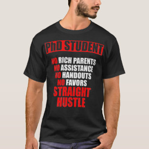 PhD Student Dissertation Doctorate Afstuderen Prem T-shirt