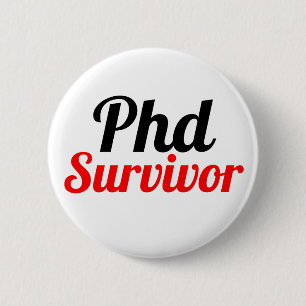 PhD Survivor Typografie rood zwart Ronde Button 5,7 Cm