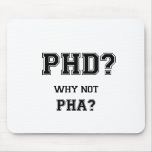 PhD? Waarom niet PhA? Capaciteit PhD-afstuderen Muismat