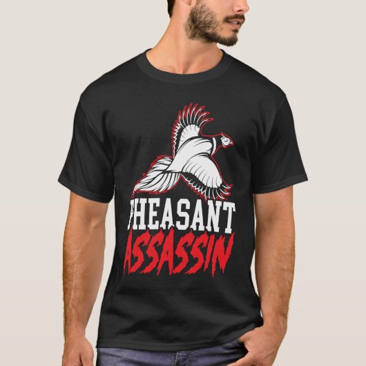 Pheasant Hunter Pheasant Hunting Bird Hunt  3 T-shirt (Voorkant)