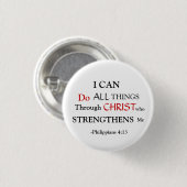 PHILIPPIAN 4:13 RONDE BUTTON 3,2 CM (Voorkant /achterkant)