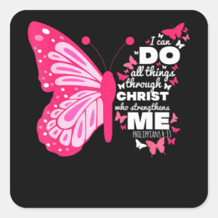 Philippians 4 13 Butterfly Christ Bible Verse Vierkante Sticker