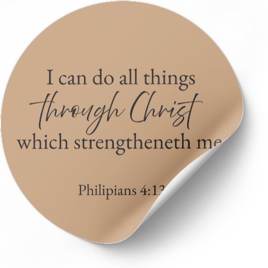 Philippians 4:13 Christian Faith Sticker – Warm