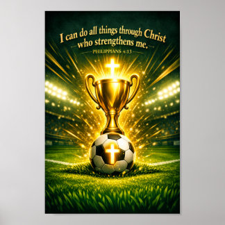 Philippians 4:13 Voetbaltrofee Veld Christelijk Ge Poster