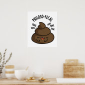 Philosop-fecal Grappige Poep Pun Poster (Keuken)