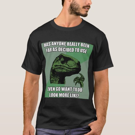 Philosoraptor Nonsense T-shirt (Voorkant)